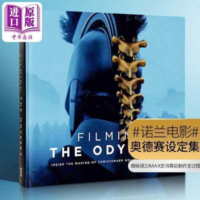 预售 诺兰电影周边 诺兰奥德赛设定集 Filming The Odyssey 英文原版 诺兰奥德赛周边奥德赛电影设定集奥德赛电影拍摄幕后