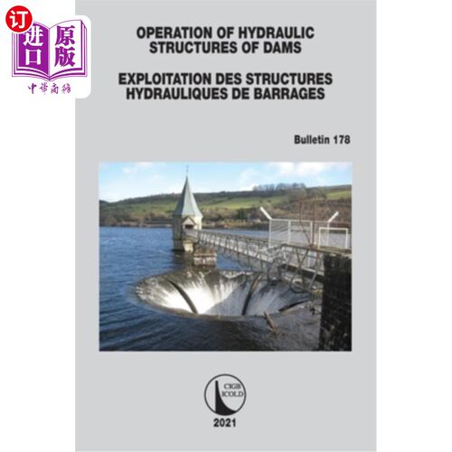 海外直订Operation of Hydraulic Structures of Dams / Exploitation Des Structures Hydrauli 水坝水工构筑物的操作/开发