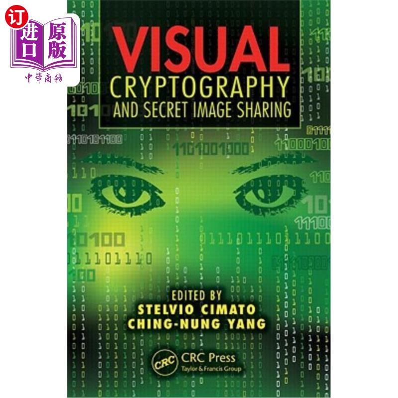 海外直订Visual Cryptography and Secret Image Sharing 视觉加密与秘密图像共享