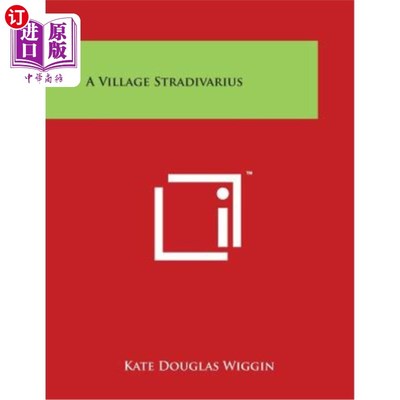 海外直订A Village Stradivarius 斯特拉迪瓦里乌斯村