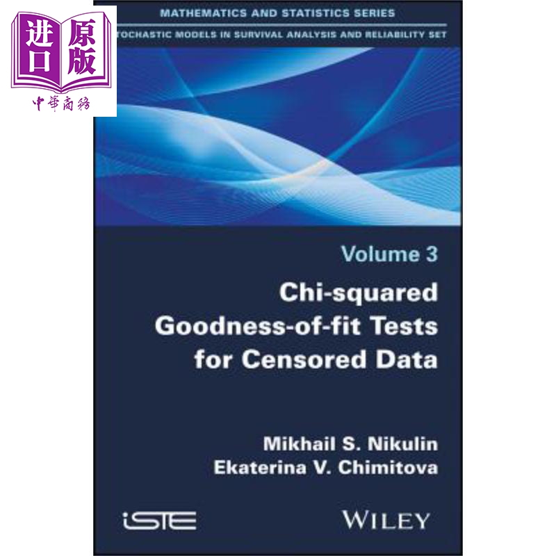 现货 截尾数据的卡方拟合拟合优度检验 Chi-Squared Goodness-Of-Fit Tests for Censored Data 英文原版 Mikhail N