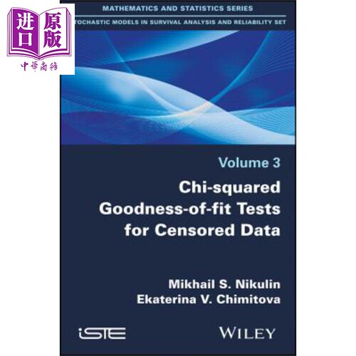 现货 截尾数据的卡方拟合拟合优度检验 Chi-Squared Goodness-Of-Fit Tests for Censored Data 英文原版 Mikhail N