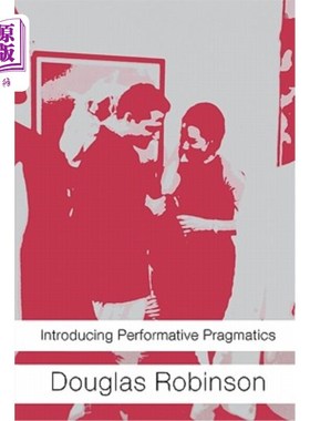 海外直订Introducing Performative Pragmatics 介绍表演语用学