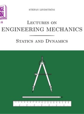 海外直订Lectures on Engineering Mechanics: Statics and Dynamics (black/white print versi 工程力学讲座:静力学与动力