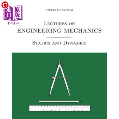 海外直订Lectures on Engineering Mechanics: Statics and Dynamics (black/white print versi 工程力学讲座:静力学与动力