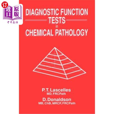 海外直订医药图书Diagnostic Function Tests in Chemical Pathology 化学病理学中的诊断功能测试