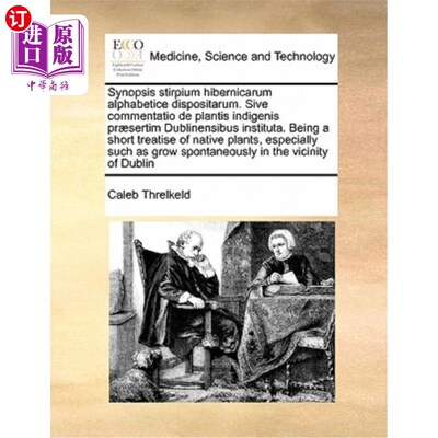 海外直订医药图书Synopsis Stirpium Hibernicarum Alphabetice Dispositarum. Sive Commentatio de Pla 按字母顺序排列的爱