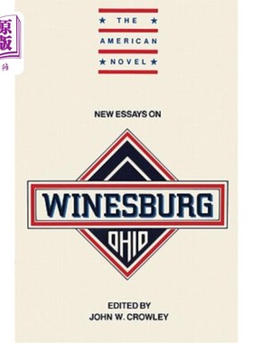 海外直订New Essays on Winesburg, Ohio 俄亥俄州温斯堡新论文集