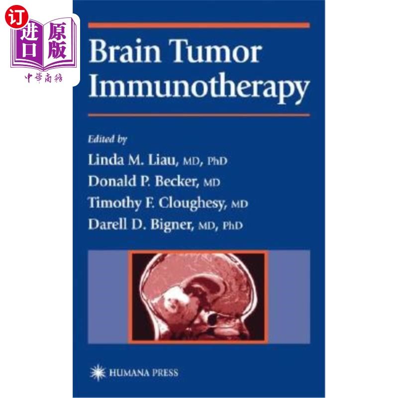 海外直订医药图书Brain Tumor Immunotherapy 脑肿瘤免疫治疗