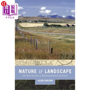 Introduction 自然与景观 and 环境美学导论 Aesthetics Landscape Environmental 海外直订Nature