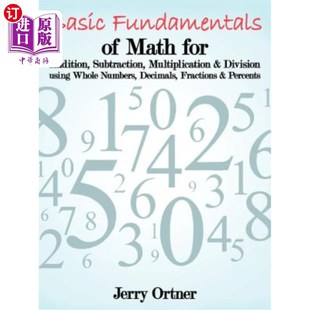 Multiplication Fundamentals Addition 海外直订Basic 小数 Math 用整数 分数和百分位 for Division Subtraction