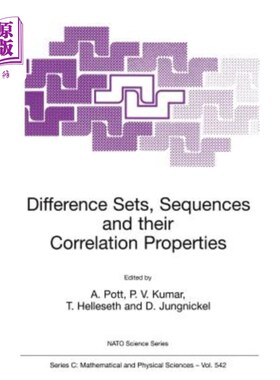 海外直订Difference Sets, Sequences and Their Correlation Properties 差集、序列及其相关性质