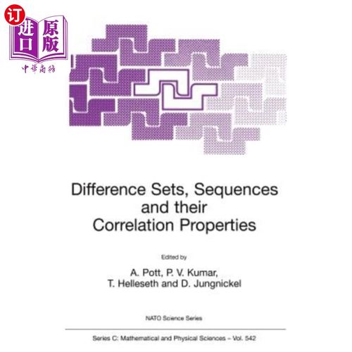 海外直订Difference Sets, Sequences and Their Correlation Properties 差集、序列及其相关性质