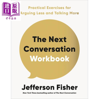 预售 下一次对话工作手册 减少争吵 多沟通的实用练习 The Next Conversation Workbook 英文原版 Jefferson Fisher【中商原版】