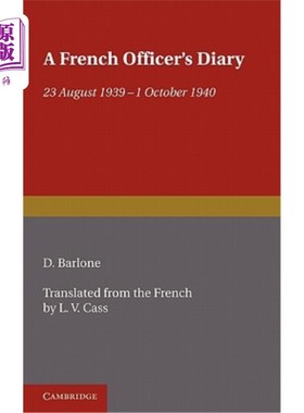 海外直订A French Officer's Diary: 23 August 1939-1 October 1940 法国军官日记:1939年8月23日1940年10月1日
