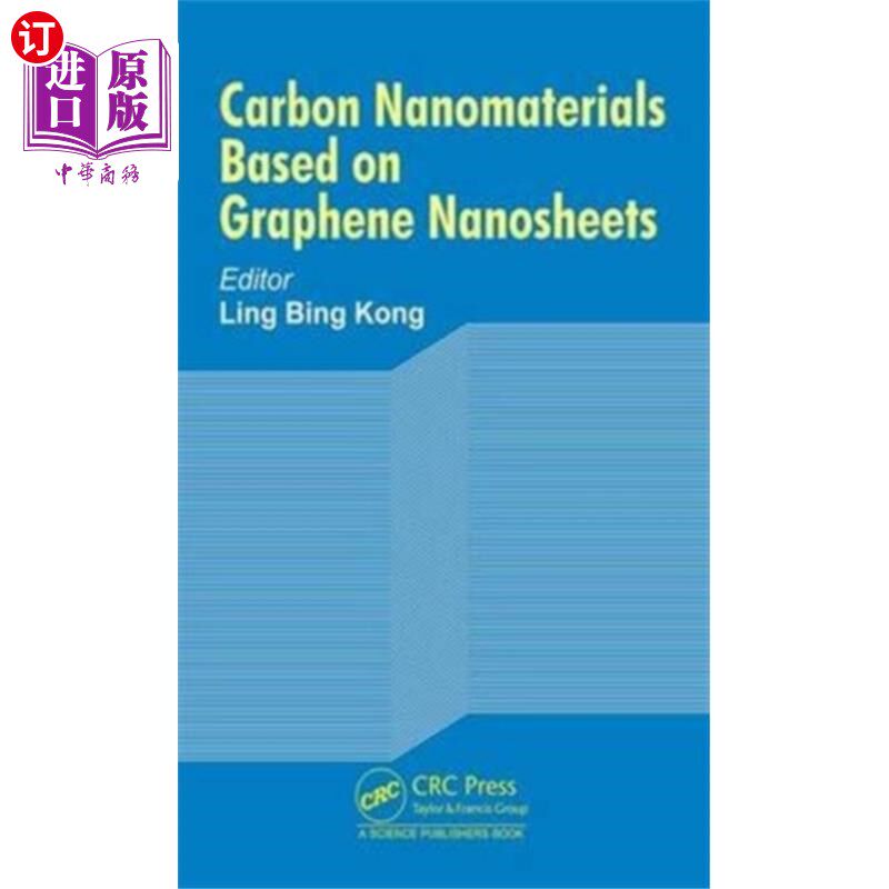 海外直订Carbon Nanomaterials Based on Graphene Nanosheets 基于石墨烯纳米片的碳纳米材料
