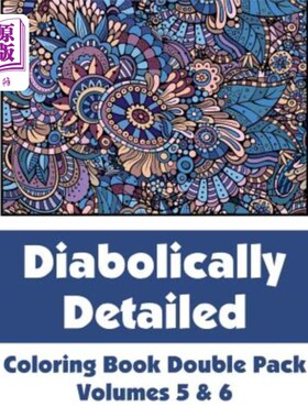 海外直订Diabolically Detailed Coloring Book Double Pack (Volumes 5 & 6) 极其详细的着色书(第5、6卷)