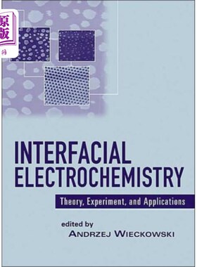 海外直订Interfacial Electrochemistry 界面电化学