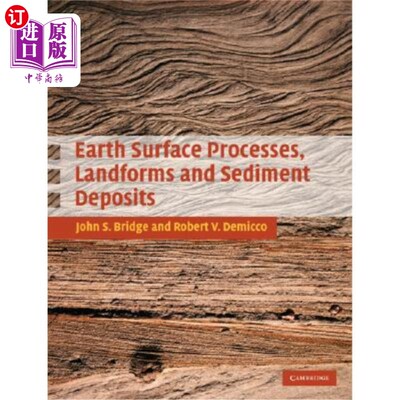 海外直订Earth Surface Processes, Landforms and Sediment Deposits 地表过程、地貌和沉积物