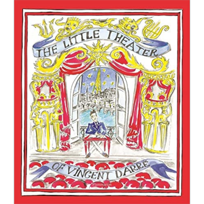 现货 文森特 达雷小剧场 奢华剪贴簿 The Little Theater of Vincent Darre 英文原版 Vincent Darre【中商原版】