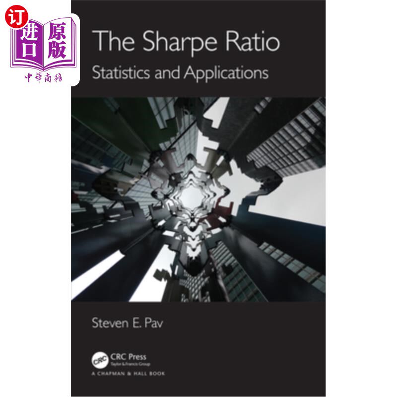 海外直订The Sharpe Ratio: Statistics and Applications 夏普比率:统计和应用