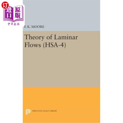 海外直订Theory of Laminar Flows. (Hsa-4), Volume 4 层流理论。（Hsa-4）第4卷