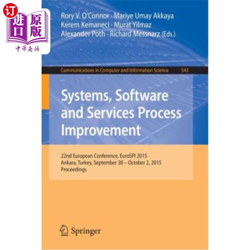 海外直订Systems, Software and Services Process Improvement: 22nd European Conference, Eu 系统、软件和服务流程改进：