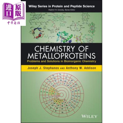 现货 金属蛋白化学 Chemistry Of Metalloproteins Joseph Stephanos 英文原版 中商原版 Wiley【中商原版】