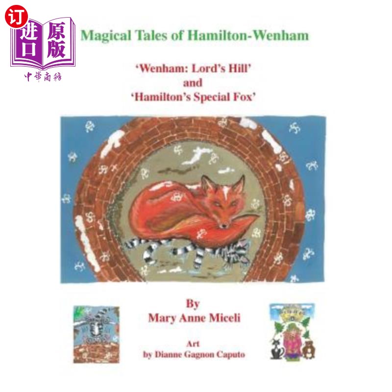 海外直订Magical Tales of Hamilton - Wenham: 'Wenham: Lord's Hill' and 'Hamilton's Specia 汉密尔顿的神奇故事——温纳 书籍/杂志/报纸 儿童读物原版书 原图主图