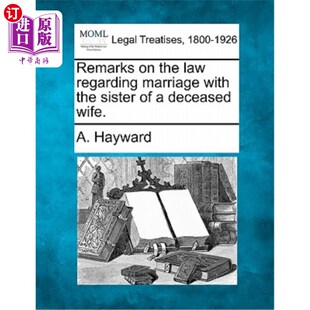 关于与已故妻子 the Marriage Regarding 海外直订Remarks Sister Wife. 妹妹结婚 Deceased Law 法律 with