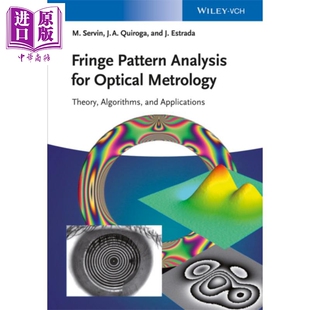 光学测量的边缘模式分析 Fringe Pattern Analysis For Optical Metrology Manuel Servin 英文原版 中商原版 Wiley【中商原?