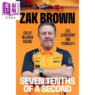 Tenths Zak 七分之一秒 Seven 领导与一级方程式 Brown 英文原版 中商原版 Life 车队 Leadership 生命 预售 Second