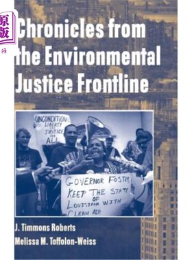 海外直订Chronicles from the Environmental Justice Frontline 环境正义前线编年史
