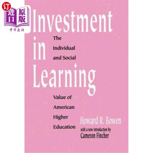 The American Value and Learning 海外直订Investment Individual Social 美国高等教育 学习投资 Higher Educa 个