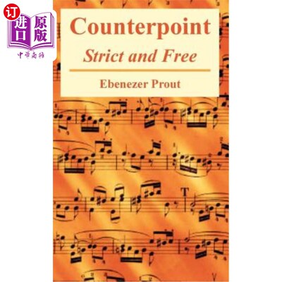 海外直订Counterpoint: Strict and Free 对位：严格自由