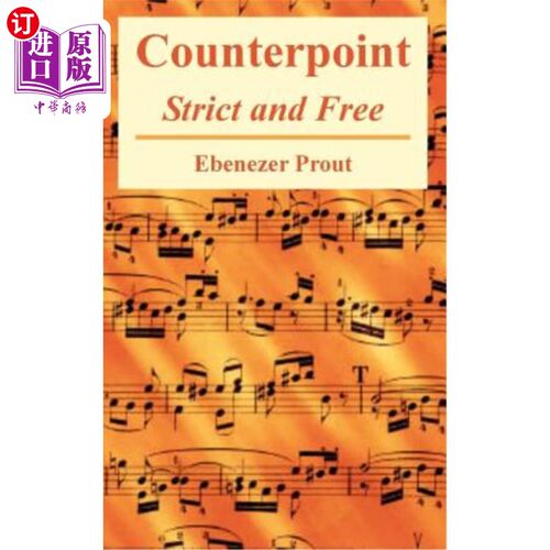海外直订Counterpoint: Strict and Free 对位：严格自由