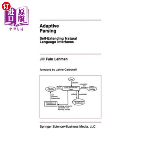 海外直订Adaptive Parsing: Self-Extending Natural Language Interfaces 自适应解析：自扩展自然语言接口