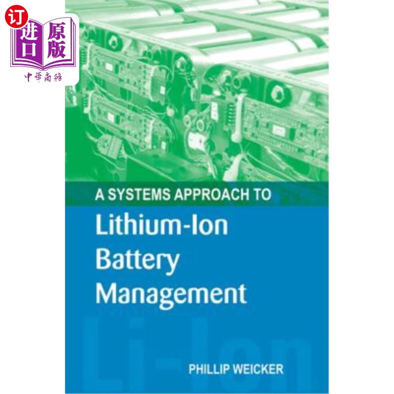 海外直订A Systems Approach to Lithium-Ion Battery Management 锂离子电池管理的系统方法