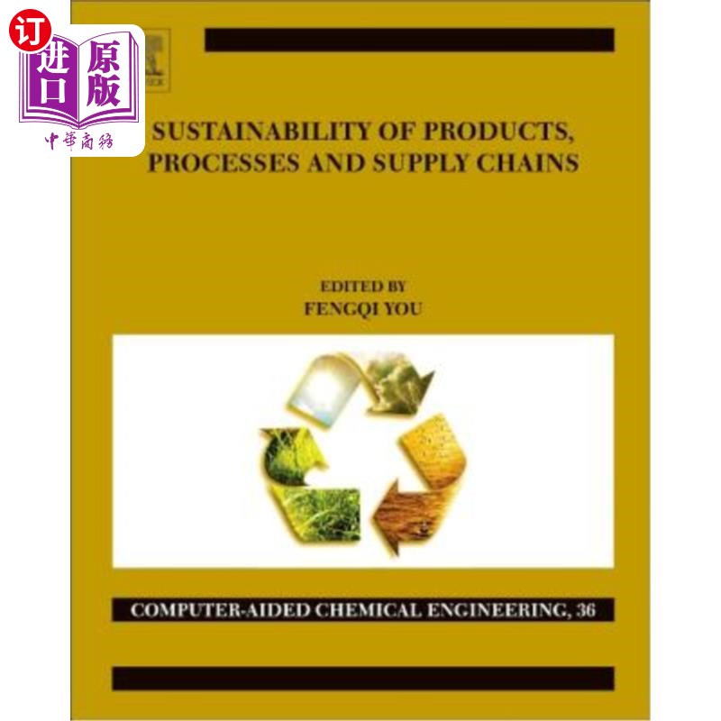 海外直订Sustainability of Products, Processes and Supply Chains: Theory and Applications 产品、过程和供应链的可持续