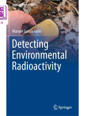 海外直订Detecting Environmental Radioactivity 检测环境放射性