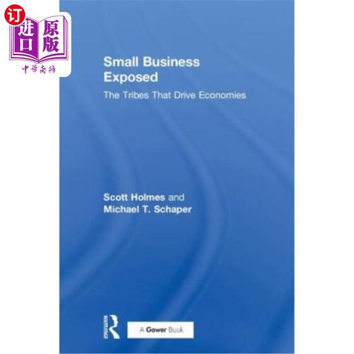 海外直订Small Business Exposed: The Tribes That Drive Economies 暴露的小企业:驱动经济的部落