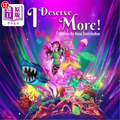 海外直订I Deserve More! 我应该得到更多！