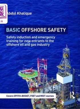 海外直订Basic Offshore Safety: Safety Induction and Emergency Training for New Entrants  基础海上安全:海上石油和天