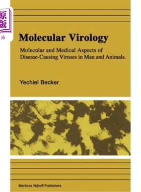 海外直订医药图书Molecular Virology: Molecular and Medical Aspects of Disease-Causing Viruses of  分子病毒学:人类和