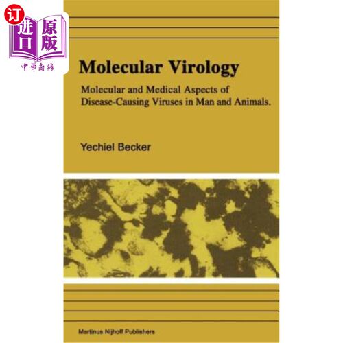 海外直订医药图书Molecular Virology: Molecular and Medical Aspects of Disease-Causing Viruses of  分子病毒学:人类和