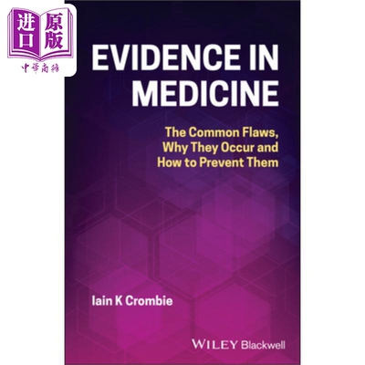 医学证据：常见缺陷、起因及如何预防 Evidence In Medicine  英文原版 中商原版