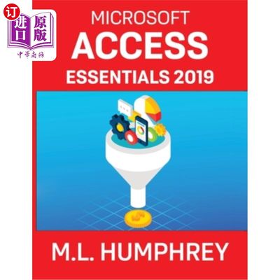 海外直订Access Essentials 2019 2019年获得生活必需品