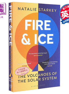 火与冰 太阳系中的火山 Fire and Ice The Volcanoes of the Sola r System 英文原版 Natalie Starkey【中商原版】