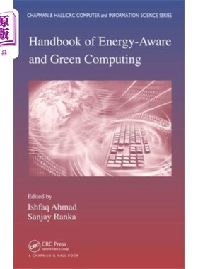 海外直订Handbook of Energy-Aware and Green Computing - T... 节能和绿色计算手册-两册