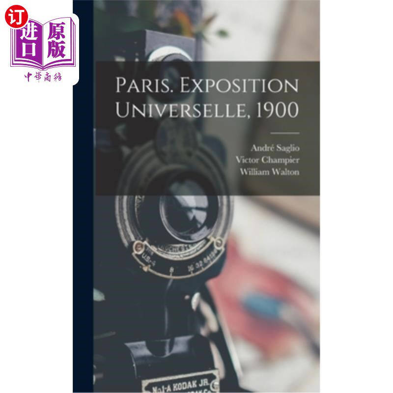 海外直订Paris. Exposition Universelle, 1900 巴黎。世界博览会(1900年